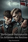 Verbotene Sehnsucht im Schatten des Reiches - Gay Romance - S. Krone - 9798230940883