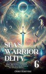 Sea's Warrior Deity - Chao Xiao Hai - 9798230964247