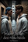 In der Stille des Abschieds: Gay Romance - A. Borg - 9798230970088