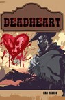 Deadheart - Cab Cambo - 9798230973430