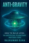 ANTI-GRAVITY - Rajkumar Ojha - 9798231009114