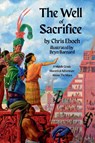The Well of Sacrifice - Chris Eboch - 9798231011957