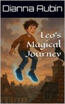 Leo's Magical Journey - Dianna Aubin - 9798231013265