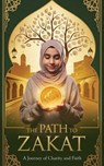 The Path to Zakat - Farhan Malik - 9798231060887