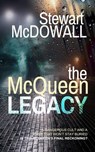 The McQueen Legacy (Detective McQueen, #3) - Stewart McDowall - 9798231087129