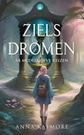Zielsdromen - Anna Katmore - 9798231148769