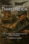 War Machines of the Third Reich - Ferruccio Leone - 9798231165360