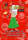 The Bell End Chronicles Part Six - Russell Jones - 9798231181056