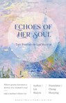 Echoes of Her Soul - Lin Huiyin - 9798231202300