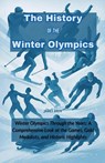 The History of the Winter Olympics - James Bren - 9798231205059