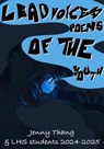 Lead Voices Poems of The Youth - Jenny Thang ; Anonymous ; Lewis Mocha ; Lauren Whitacre ; Valeria Vargas Estrada ; Kayla Sims ; Wynter Bowling ; Jonathan Robert Bosey ; Alyssa Andrews ; Olivia Fechter - 9798231230907