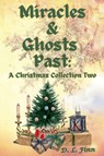 Miracles & Ghosts Past - D. L. Finn - 9798231351633