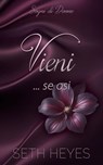 Vieni… se osi - Seth Heyes - 9798231358762