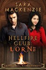Lorne: Hellfire Club (Dutch Edition) - Sara Mackenzie - 9798231384693
