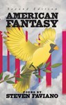 American Fantasy: Second Edition - Steven Faviano - 9798231405381