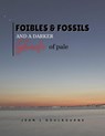 Foibles and Fossils - Jean Goulbourne - 9798231428359
