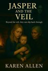 Jasper and the Veil - Karen Allen - 9798231428748