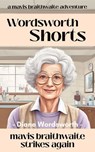 Mavis Braithwaite Strikes Again - Diane Wordsworth - 9798231452859