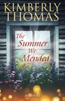 The Summer We Mended - Kimberly Thomas - 9798231469291