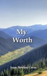 My Worth - Isaac Newton Corns - 9798231477852
