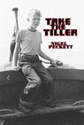 Take The Tiller - Andrew Sparke ; Nigel Peckett - 9798231511778