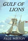 Gulf of Lions - Paul Weston - 9798231515158