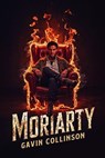 Moriarty - Gavin Collinson - 9798231532216