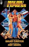 Malibu Express: The Novelization - Brad Carter - 9798231540259