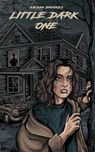 Little Dark One: A gripping and twisted family thriller - Kieran Brookes - 9798231558254