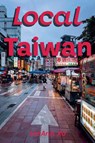 Local Taiwan - Leeann Ko - 9798231602698