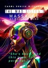 The Mad Sister 3 - Carol Denise Mitchell - 9798231609529