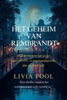 De Rembrandt Code - Livia Pool - 9798231619078