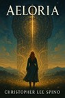 Aeloria - Christopher Lee - 9798231620678