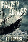 Frozen Echos - Ed Downes - 9798231682607