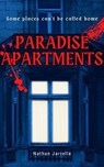 Paradise Apartments - Nathan Jarrelle ; Nathan J. Sanders - 9798231683307