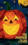 The Pumpkin That Sang to the Moon And Other Bilingual Spanish-English Halloween Stories for Children - Pomme Bilingual - 9798231697168