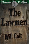 The Lawmen - Will Colt - 9798231737253