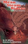 Mean Steam Riders - J. H. Williams - 9798231767120
