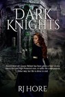 Dark Knights - R. J. Hore - 9798231830190