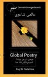 عالمی شاعری: Global Poetry - Germain Droogenbroodt ; Naila Hina ; نائلہ حنا - 9798231877607
