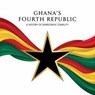 Ghana's Fourth Republic - Addo - 9798231920808