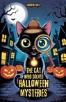 The Cat Who Solved Halloween Mysteries - Andrew Hall - 9798231922109