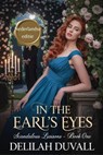In The Earl's Eyes - Nederlandse Editie - Delilah Duvall - 9798231928668