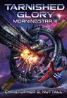 Tarnished Glory - Christopher G. Nuttall - 9798231949489