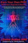 Earn Your Own PhD: Remember, Regulate & Restore – A 6-Month Guide to Nervous System Healing, Gut Balance & Mitochondrial Repair - J.Dette Avalon - 9798231949663