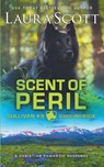 Scent of Peril - Laura Scott - 9798231981120