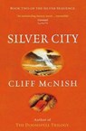 Silver City - Cliff McNish - 9798232030650