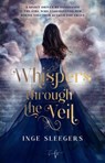 Whispers through the Veil - Inge Sleegers - 9798232045623