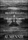 100 Foot Nazare and The Biggest Wave Ever Surfed - Al Mennie - 9798232078911