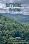 Catskill Chaos - Shannon Yseult ; Andy Lee ; Lizette Strait - 9798232096885